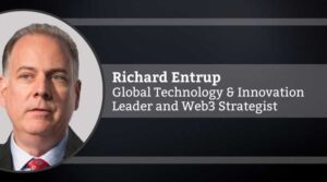 Richard Entrup, Global Technology & Innovation Leader, Startup and VC Advisor, and Web3 Strategist