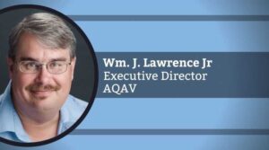 Wm. J. Lawrence Jr., Executive Director, The Association for Quality in Audio Visual Technology