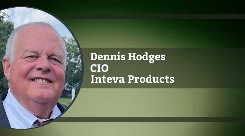 Dennis Hodges, CIO, Inteva Products