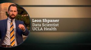 Leon Shpaner, Data Scientist, UCLA Health