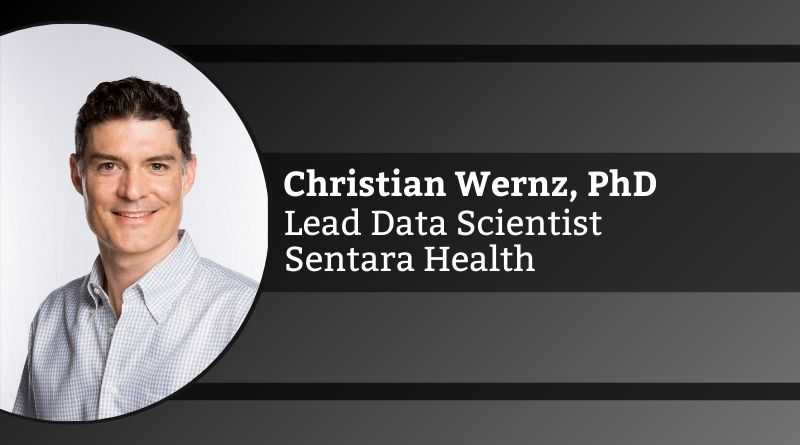 Christian Wernz, PhD, Lead Data Scientist at Sentara Health | Lecturer at UVA School of Data Science