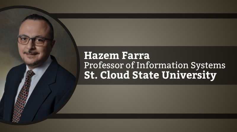 Hazem Farra, Professor of Information Systems at St. Cloud State University