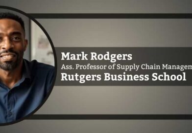 Mark Rodgers, Assistant Professor of Supply Chain Management, Rutgers Business School