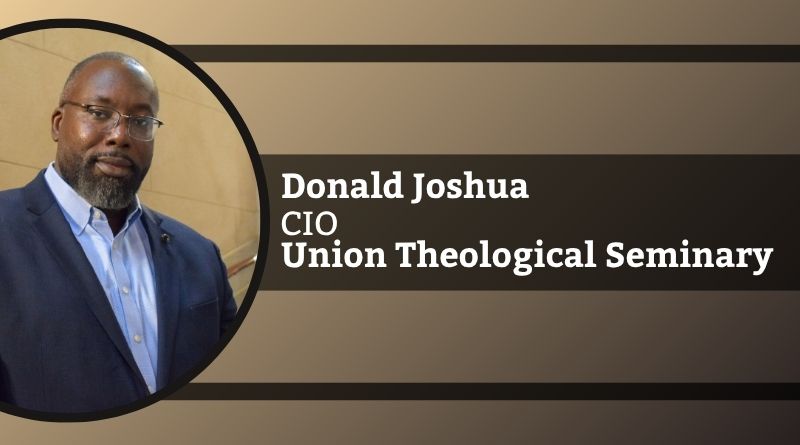 Donald Joshua, CIO, Union Theological Seminary